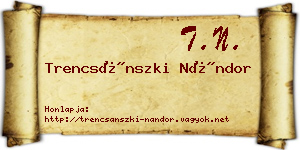 Trencsánszki Nándor névjegykártya